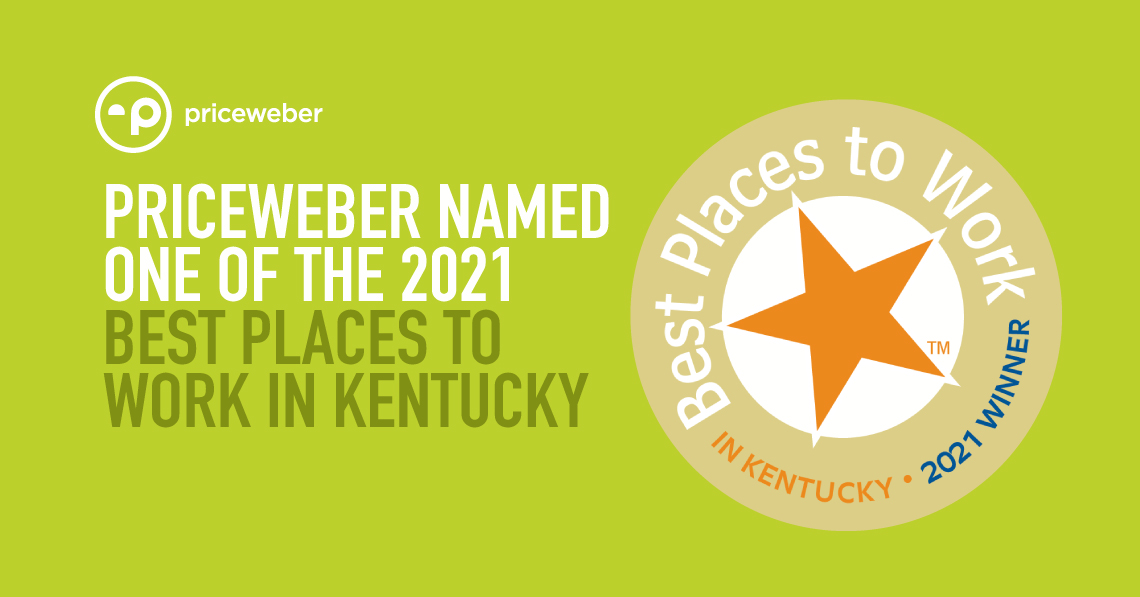 PriceWeber Named One of 2021 Best Places to Work in Kentucky