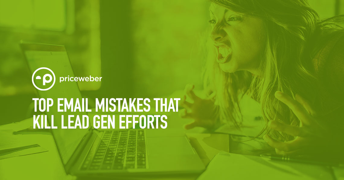Top Email Mistakes That Kill Lead Gen Efforts