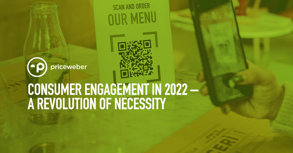 Consumer Engagement in 2022 - A Revolution of Necessity