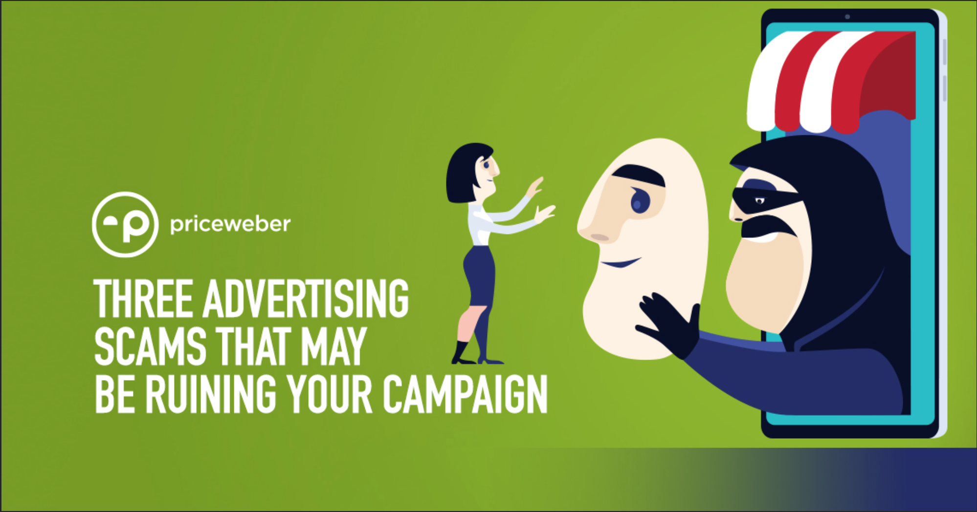 Three Advertising Scams That May Be Ruining Your Campaign