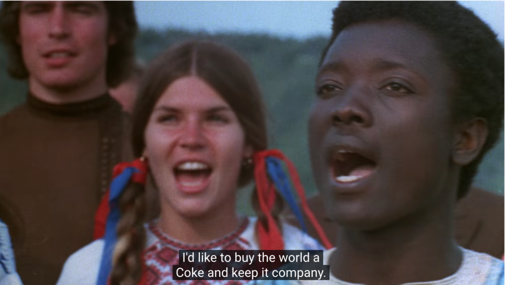 Coca-Cola, 1971 - 'Hilltop' | "I'd like to buy the world a Coke"