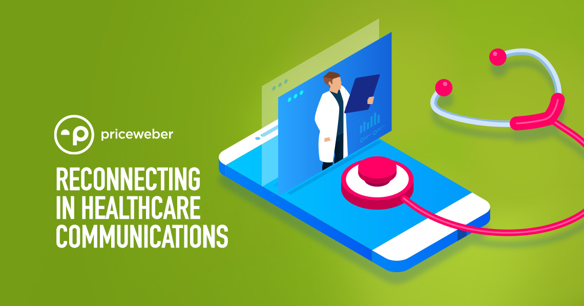Reconnecting in Healthcare Communications