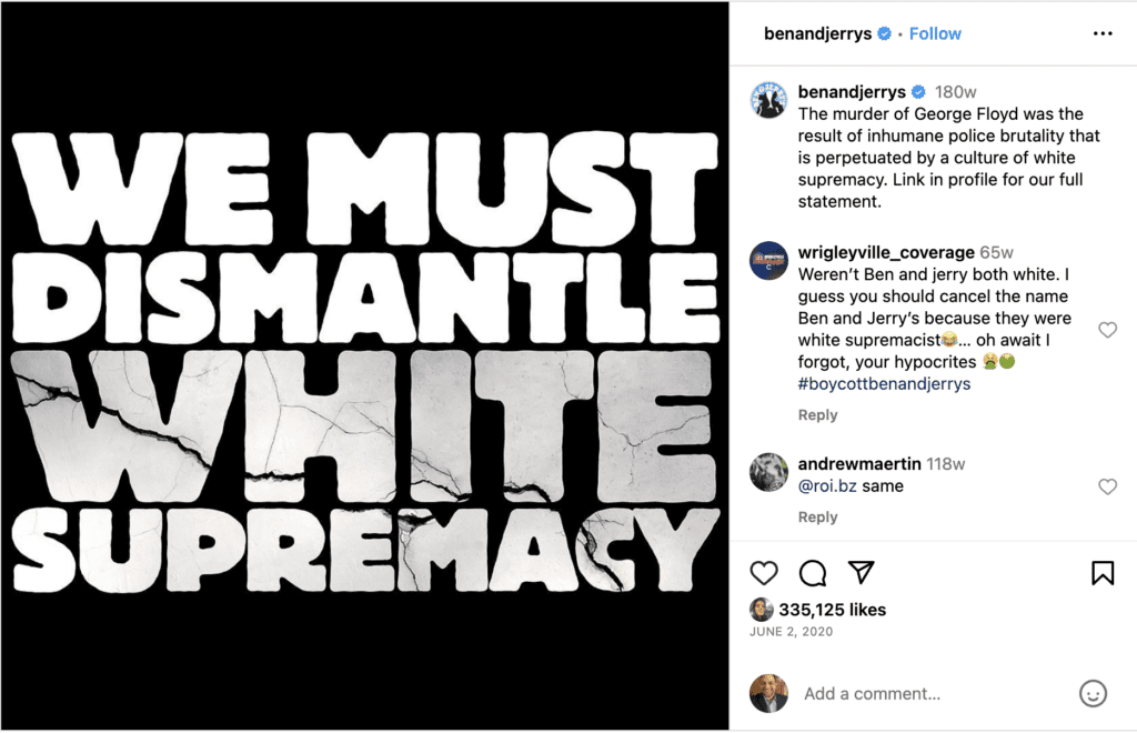 Ben & Jerry's Instagram post, "We must dismantle White Supremacy," a great example of brand authenticity